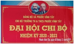 ĐẠI HỘI CHI BỘ TRƯỜNG TIỂU HỌC &THCS PHƯỚC VĨNH TÂY -NHIỆM KỲ 2020 - 2023